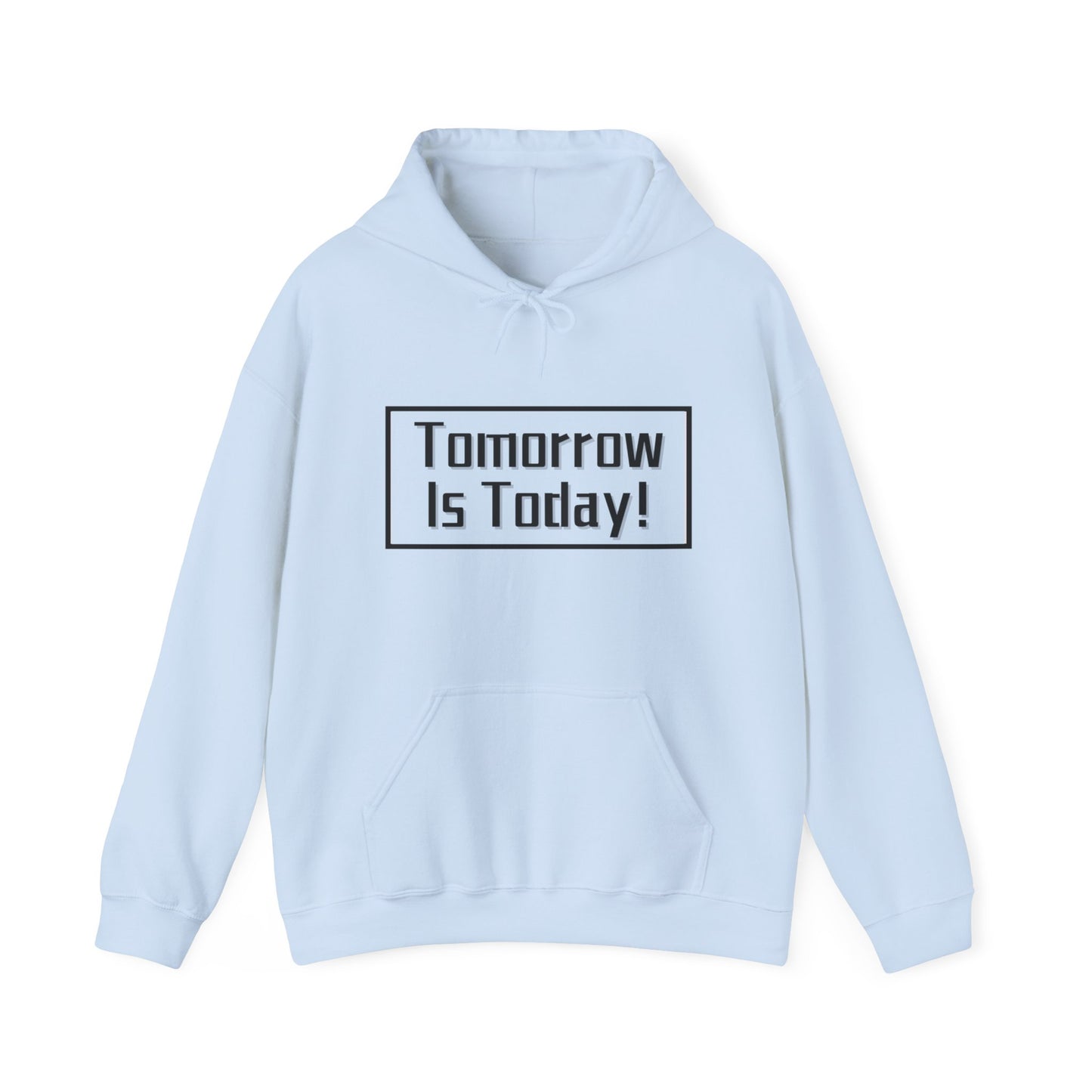 Tomorrow/Today Unisex Hooded Sweatshirt(Adult)