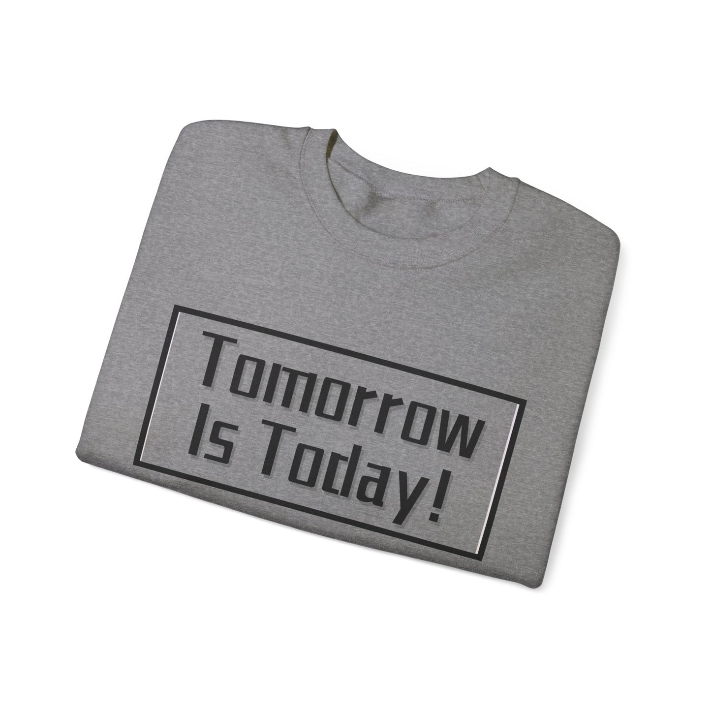 Tomorrow/Today Unisex Crewneck Sweatshirt(Adult)