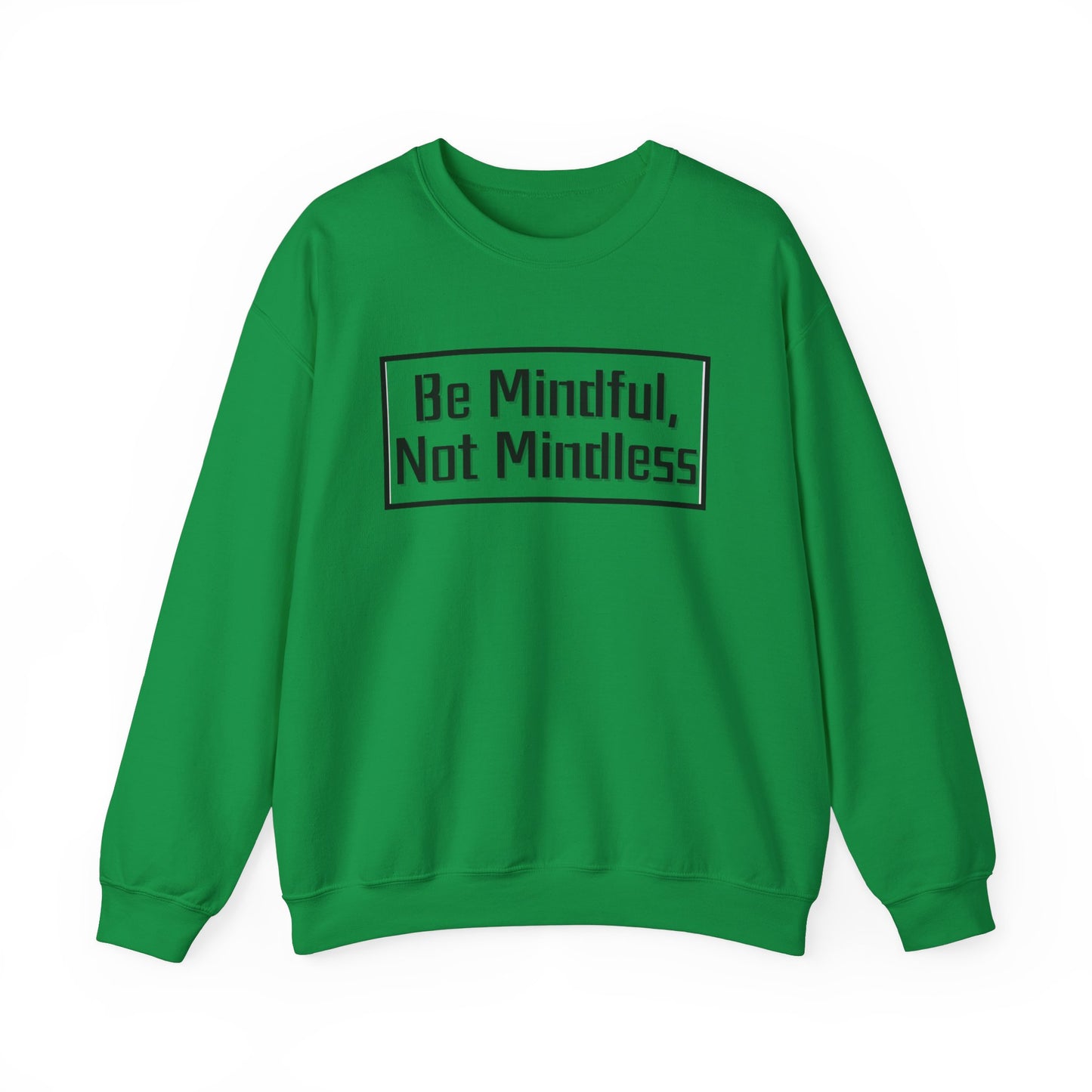 Mindful Not Mindless Unisex Crewneck Sweatshirt(Adult)