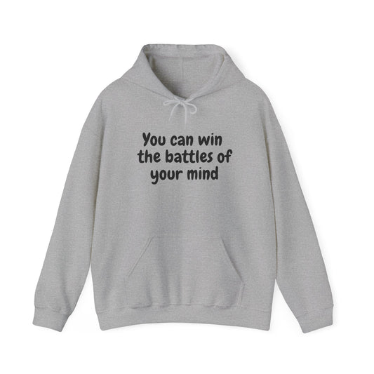 Battles of Your Mind Unisex Hooded Sweatshirt(Adult)