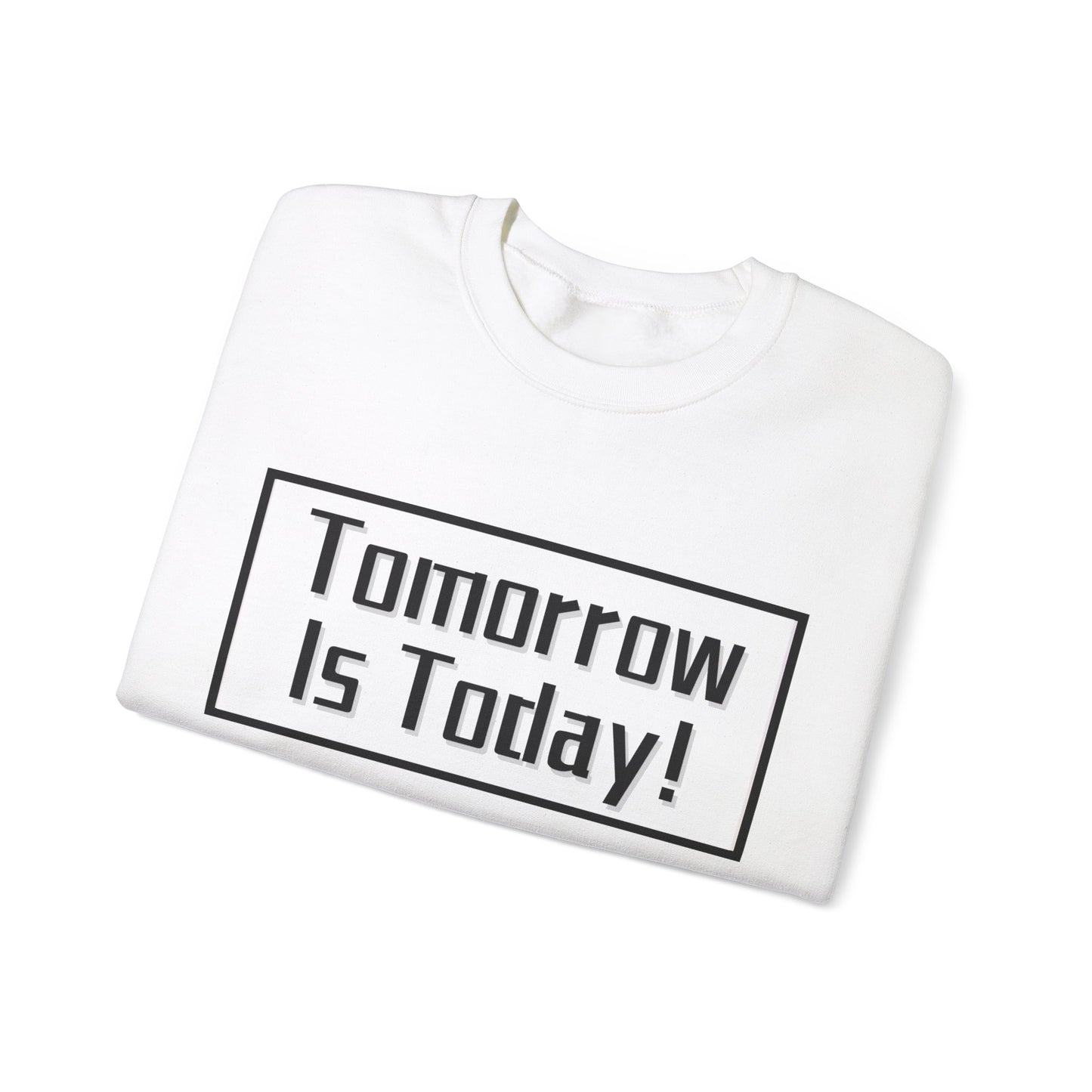 Tomorrow/Today Unisex Crewneck Sweatshirt(Adult)