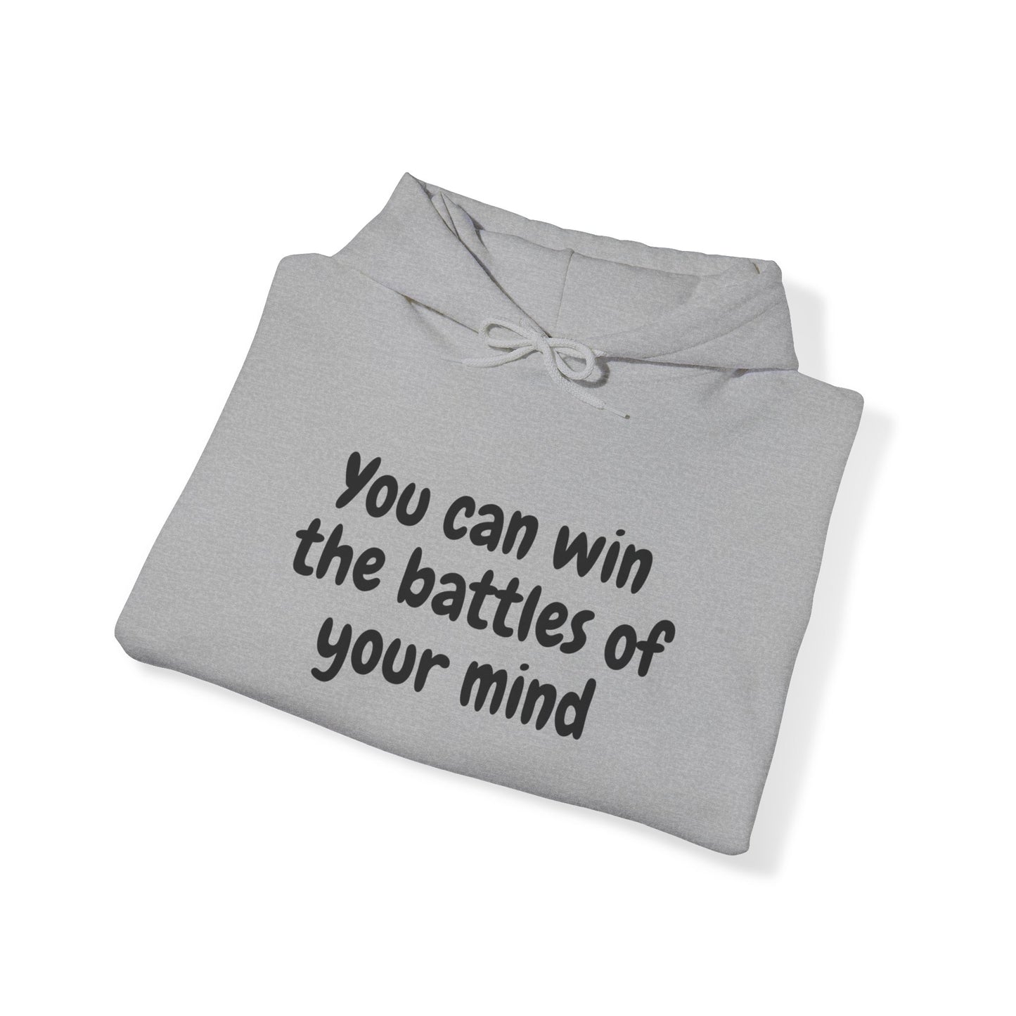 Battles of Your Mind Unisex Hooded Sweatshirt(Adult)